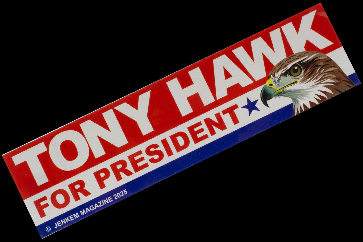 Bumper Sticker - Hawk 4 Prez