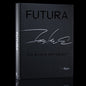 Futura : The Artists Monograph