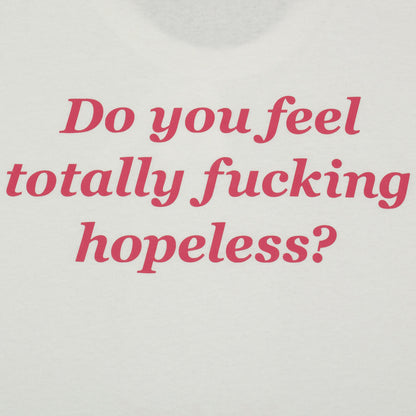 Hopeless T-Shirt