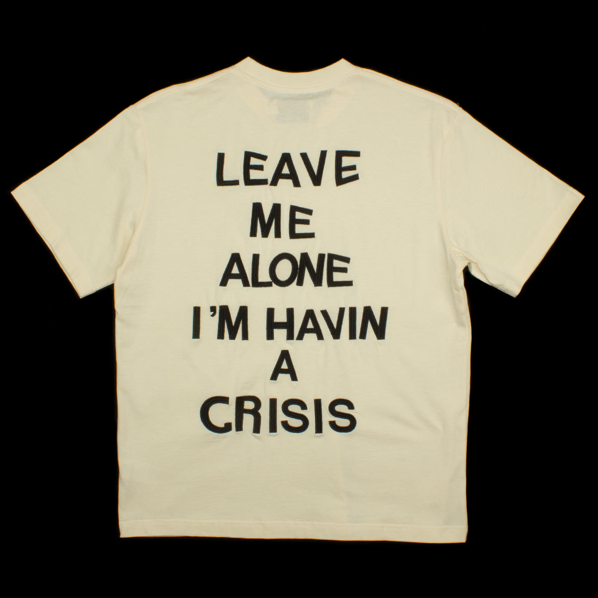 Leave Me Alone T-Shirt