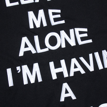 Leave Me Alone T-Shirt