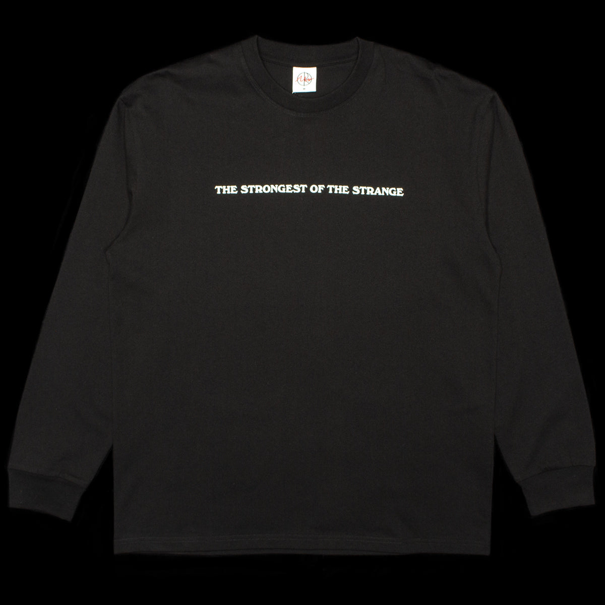 Strongest Of The Strange L/S T-Shirt