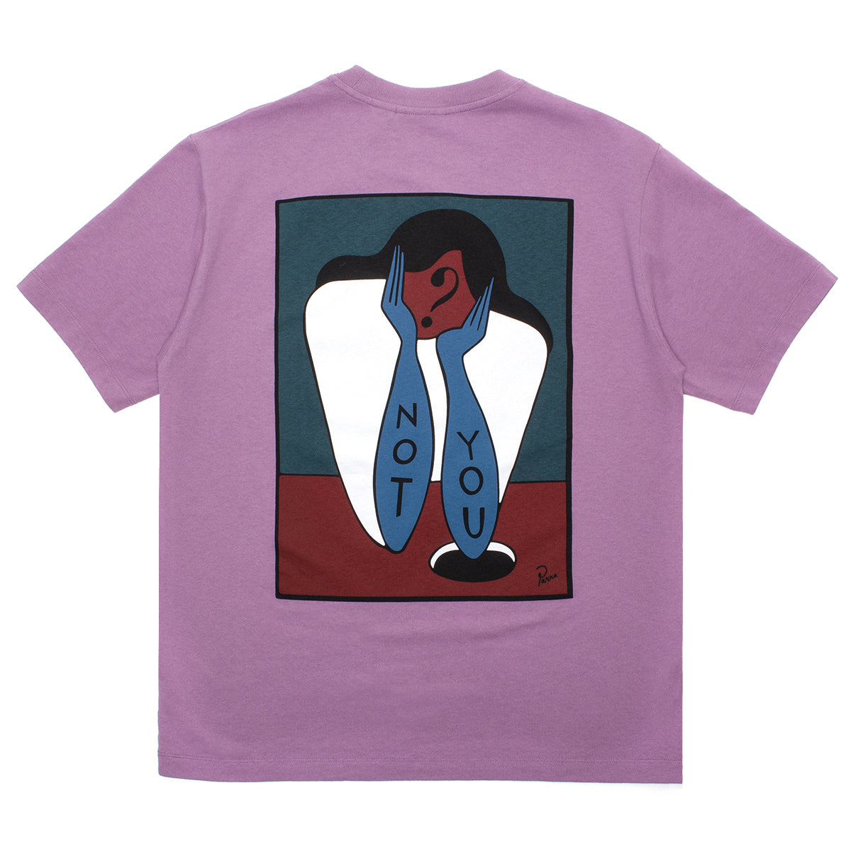 Not You T-Shirt