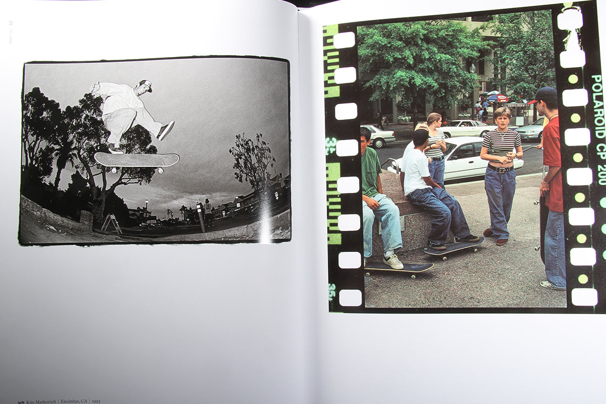 '93 til : A Photographic Journey Through Skateboarding in the 1990's