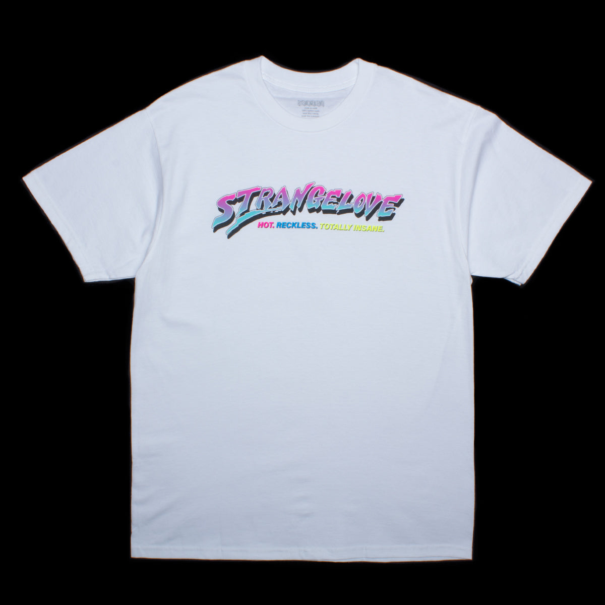 Totally Reckless T-Shirt