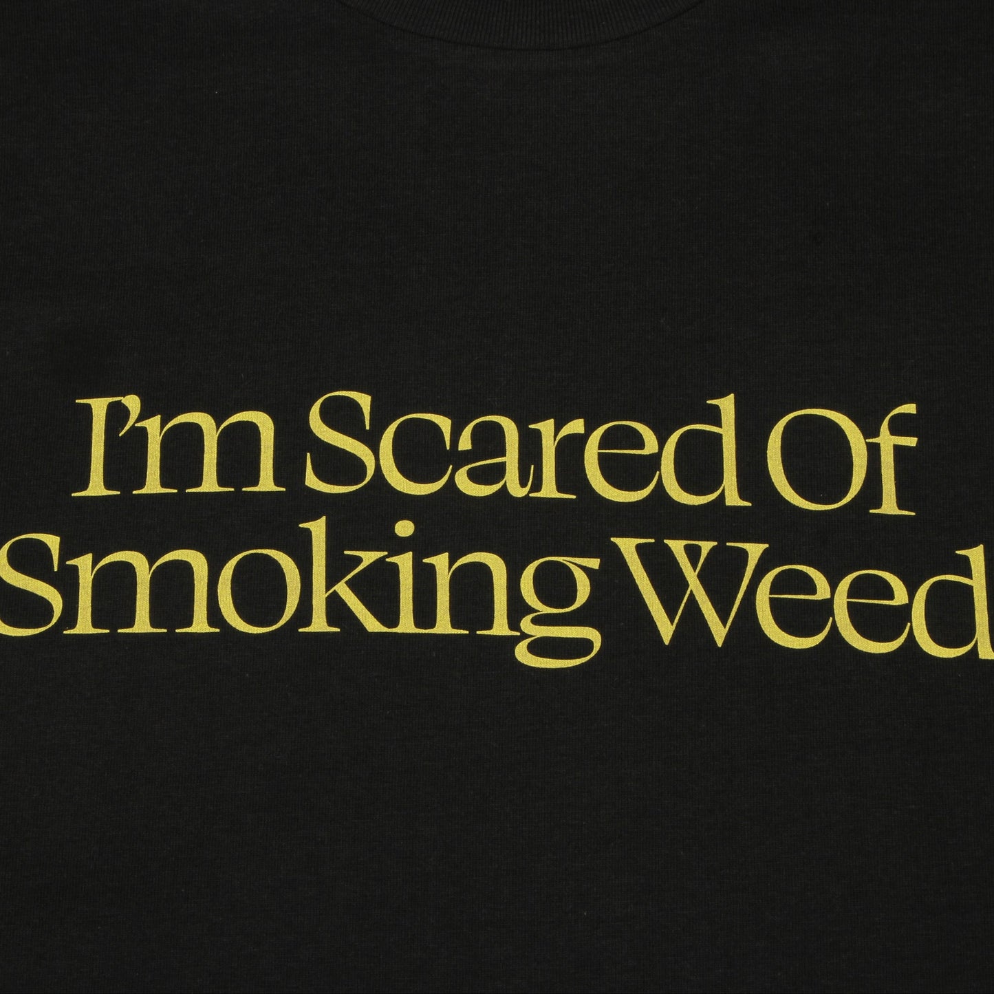 Scared Weed T-Shirt